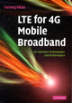 Book cover of: LTE for 4G Mobile Broadband. By: Farooq Khan