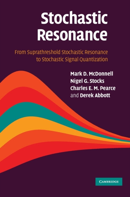 Book cover of: Stochastic Resonance