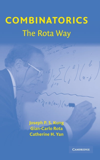 Book cover of: Combinatorics: The Rota Way. By: Joseph P. S. Kung