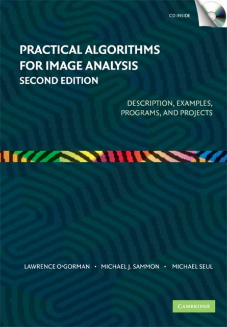 Book cover of: Practical Algorithms for Image Analysis with CD-ROM. By: Lawrence O'Gorman