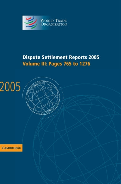 Book cover of: Dispute Settlement Reports 2005. By: World Trade Organization