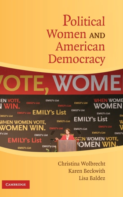 Book cover of: Political Women and American Democracy. By: Christina Wolbrecht