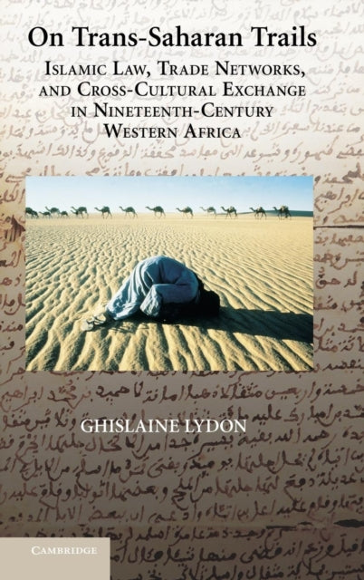 Book cover of: On Trans-Saharan Trails. By: Ghislaine Lydon