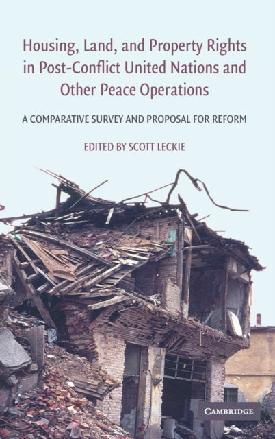 Book cover of: Housing, Land, and Property Rights in Post-Conflict United Nations and Other Peace Operations
