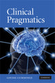Book cover of: Clinical Pragmatics. By: Louise Cummings