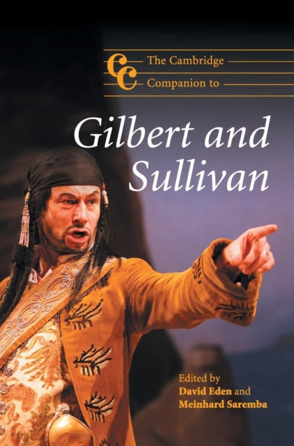 Book cover of: Cambridge Companion to Gilbert and Sullivan