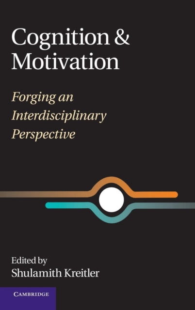 Book cover of: Cognition and Motivation. By: Shulamith Kreitler