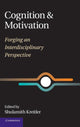 Book cover of: Cognition and Motivation. By: Shulamith Kreitler