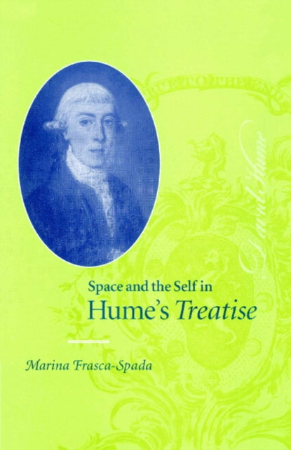 Book cover of: Space and the Self in Hume's Treatise. By: Marina Frasca-Spada