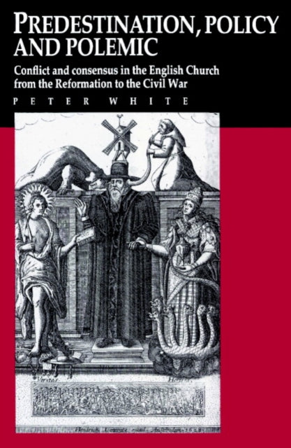 Predestination, Policy and Polemic
