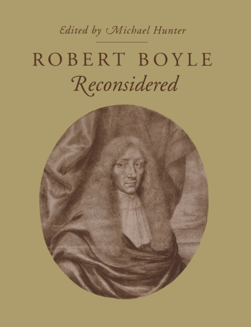 Book cover of: Robert Boyle Reconsidered. By: Michael Hunter