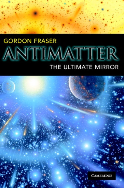 Book cover of: Antimatter. By: Gordon Fraser