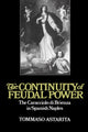 Book cover of: Continuity of Feudal Power. By: Tommaso Astarita