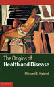 Book cover of: Origins of Health and Disease. By: Michael Hyland