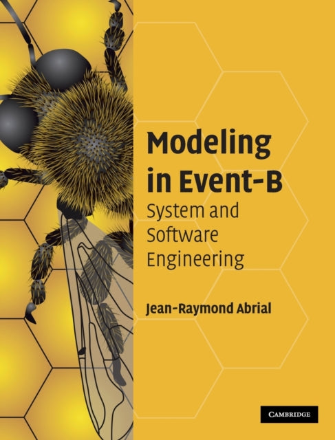 Book cover of: Modeling in Event-B. By: Jean-Raymond Abrial