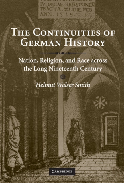 Book cover of: Continuities of German History. By: Helmut Walser Smith