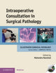 Book cover of: Intraoperative Consultation in Surgical Pathology. By: Mahendra Ranchod
