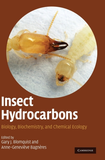 Book cover of: Insect Hydrocarbons. By: Gary J. Blomquist