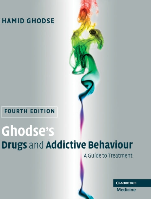 Book cover of: Ghodse's Drugs and Addictive Behaviour. By: Hamid Ghodse