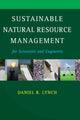 Book cover of: Sustainable Natural Resource Management. By: Daniel R. Lynch