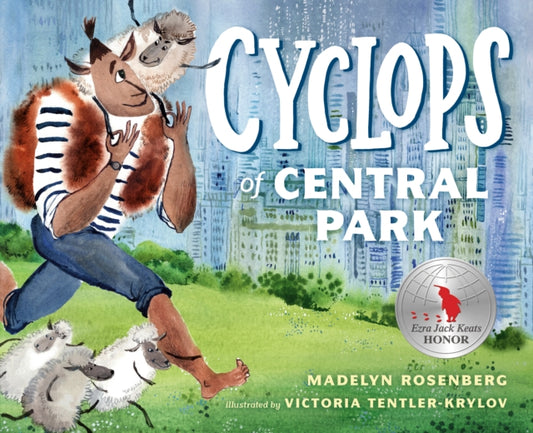 Book cover of: Cyclops of Central Park. By: Madelyn Rosenberg