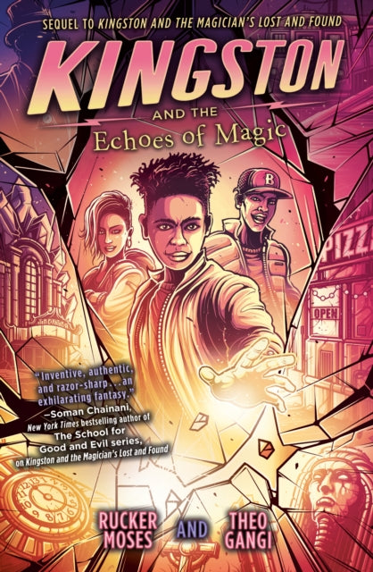 Book cover of: Kingston and the Echoes of Magic. By: Rucker Moses