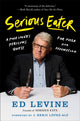 Serious Eater 9780525533542 Ed Levine