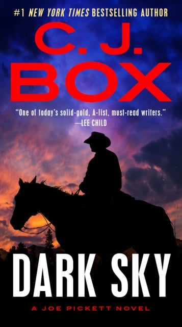 Book cover of: Dark Sky. By: C. J. Box