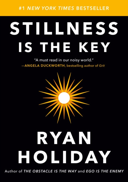 Book cover of: Stillness Is the Key