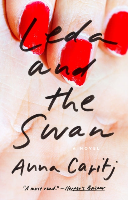 Book cover of: Leda and the Swan. By: Anna Caritj