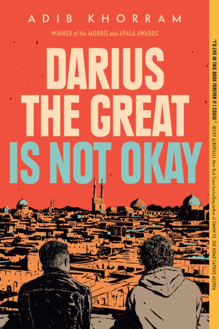 Darius the Great Is Not Okay 9780525552970 Adib Khorram