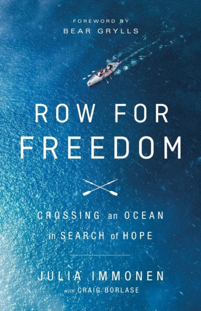 Book cover of: Row for Freedom. By: Julia Immonen