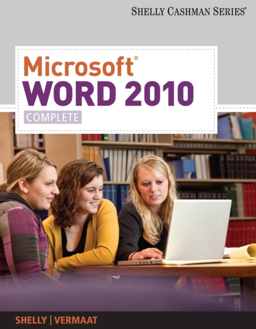Book cover of: MicrosoftA® Word 2010. By: Gary B. Shelly
