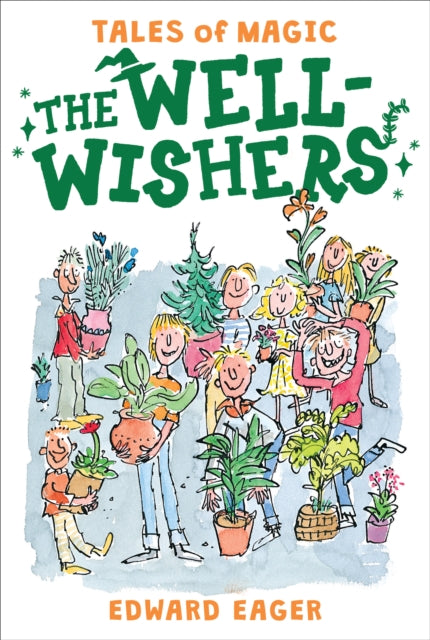 Book cover of: Well-Wishers. By: Edward Eager