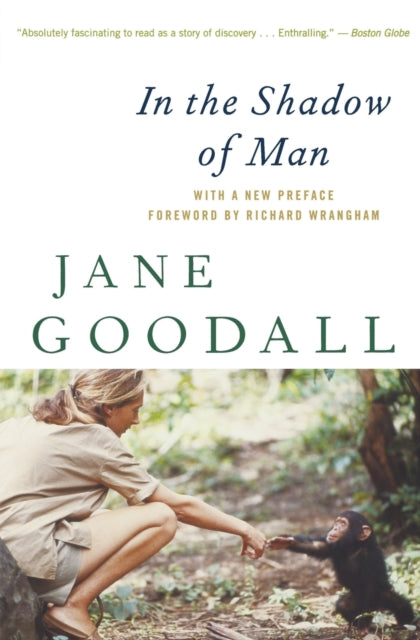 Book cover of: In the Shadow of Man. By: Jane Goodall