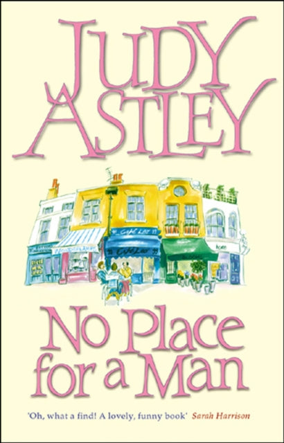 Book cover of: No Place For A Man. By: Judy Astley