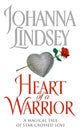 Book cover of: Heart Of A Warrior. By: Johanna Lindsey