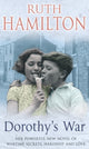 Book cover of: Dorothy's War. By: Ruth Hamilton
