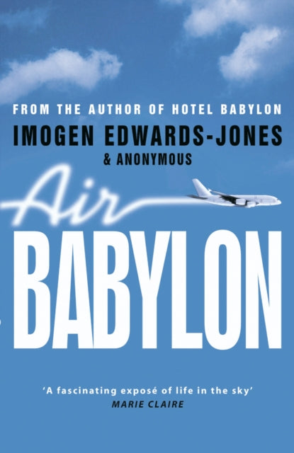 Book cover of: Air Babylon. By: Imogen Edwards-Jones 