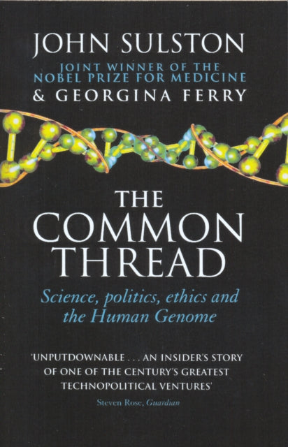 Book cover of: Common Thread. By: John Sulston