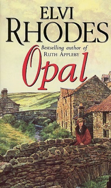 Book cover of: Opal. By: Elvi Rhodes