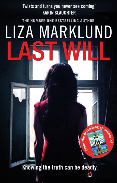 Book cover of: Last Will. By: Liza Marklund