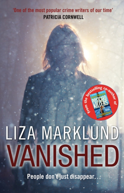 Book cover of: Vanished. By: Liza Marklund