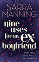 Book cover of: Nine Uses For An Ex-Boyfriend