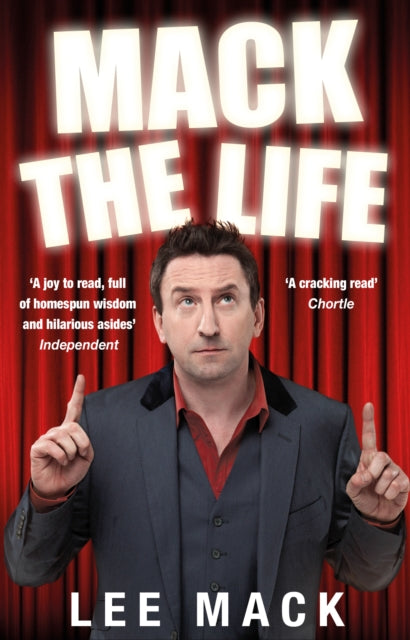 Book cover of: Mack The Life. By: Lee Mack