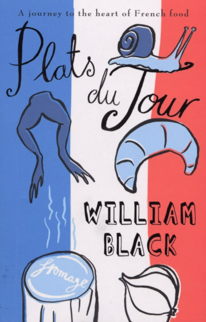 Book cover of: Plats du Jour. By: William Black