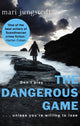 Book cover of: Dangerous Game. By: Mari Jungstedt