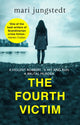 Book cover of: Fourth Victim. By: Mari Jungstedt