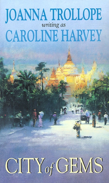 Book cover of: City Of Gems. By: Caroline Harvey