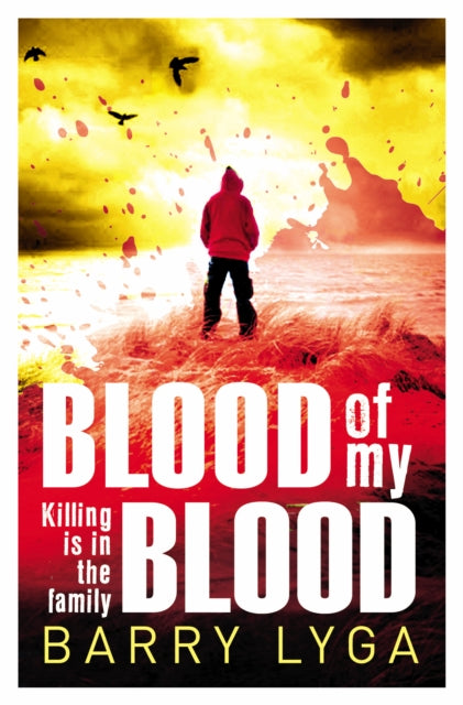 Book cover of: Blood Of My Blood. By: Barry Lyga